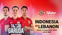 Link Live Streaming Timnas Indonesia vs Lebanon di FIFA Matchday, Eksklusif di Vidio